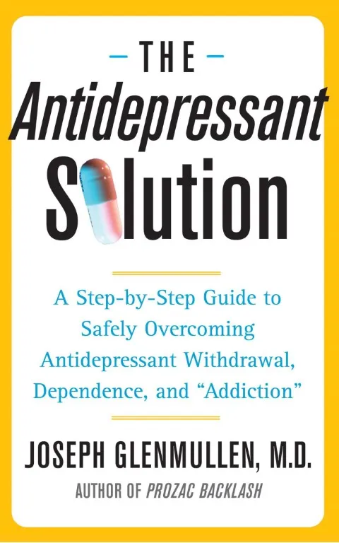 Book cover: The Antidepressant Solution by Joseph Glenmullen